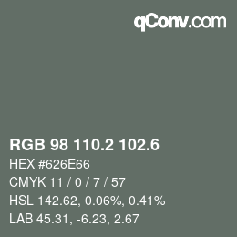 カラーコード: RGB 98 110.2 102.6 | qconv.com