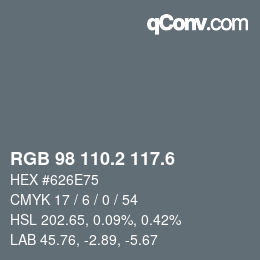 カラーコード: RGB 98 110.2 117.6 | qconv.com