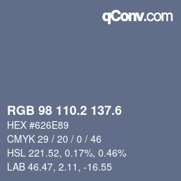 カラーコード: RGB 98 110.2 137.6 | qconv.com