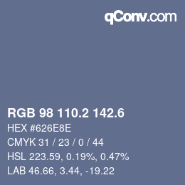 カラーコード: RGB 98 110.2 142.6 | qconv.com