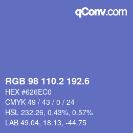 カラーコード: RGB 98 110.2 192.6 | qconv.com
