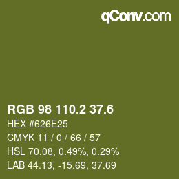 カラーコード: RGB 98 110.2 37.6 | qconv.com