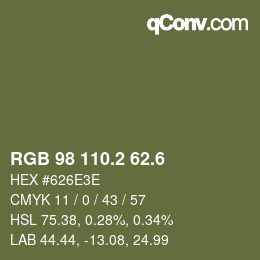カラーコード: RGB 98 110.2 62.6 | qconv.com