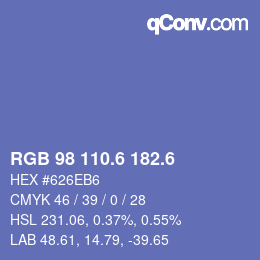 カラーコード: RGB 98 110.6 182.6 | qconv.com