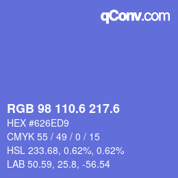 カラーコード: RGB 98 110.6 217.6 | qconv.com