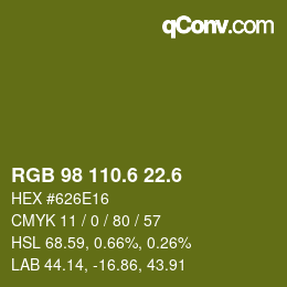 カラーコード: RGB 98 110.6 22.6 | qconv.com