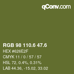 カラーコード: RGB 98 110.6 47.6 | qconv.com