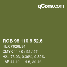カラーコード: RGB 98 110.6 52.6 | qconv.com