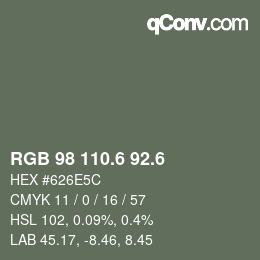 カラーコード: RGB 98 110.6 92.6 | qconv.com