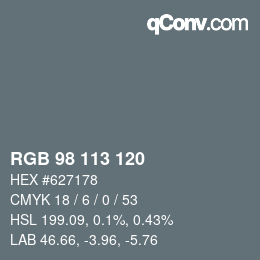 Color code: RGB 98 113 120 | qconv.com