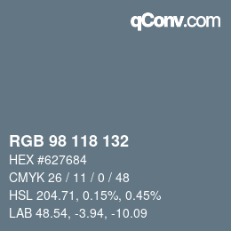 Color code: RGB 98 118 132 | qconv.com