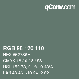 Color code: RGB 98 120 110 | qconv.com