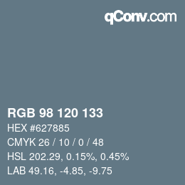 Color code: RGB 98 120 133 | qconv.com