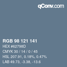 颜色代码: RGB 98 121 141 | qconv.com