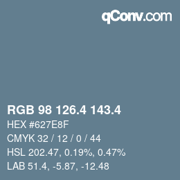 カラーコード: RGB 98 126.4 143.4 | qconv.com