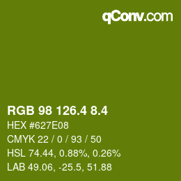カラーコード: RGB 98 126.4 8.4 | qconv.com