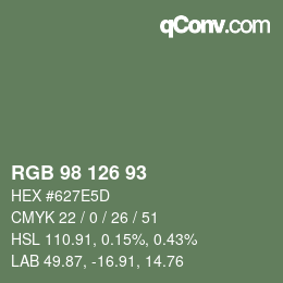 カラーコード: RGB 98 126 93 | qconv.com