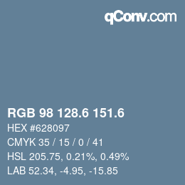 カラーコード: RGB 98 128.6 151.6 | qconv.com