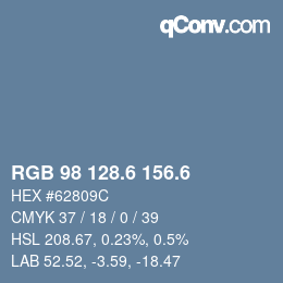 カラーコード: RGB 98 128.6 156.6 | qconv.com