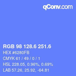 カラーコード: RGB 98 128.6 251.6 | qconv.com