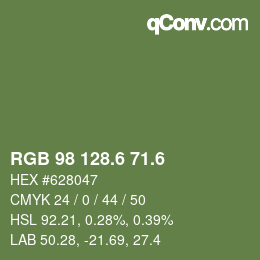 カラーコード: RGB 98 128.6 71.6 | qconv.com