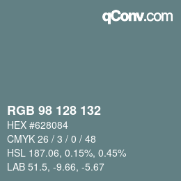 颜色代码: RGB 98 128 132 | qconv.com