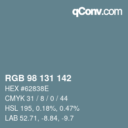 颜色代码: RGB 98 131 142 | qconv.com