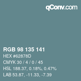 Color code: RGB 98 135 141 | qconv.com