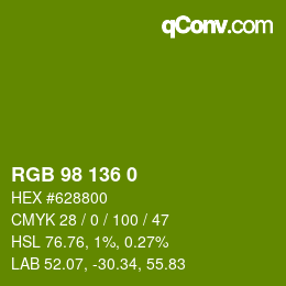 Color code: RGB 98 136 0 | qconv.com