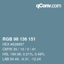 Color code: RGB 98 136 151 | qconv.com