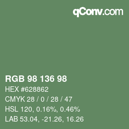 Color code: RGB 98 136 98 | qconv.com