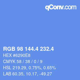 カラーコード: RGB 98 144.4 232.4 | qconv.com