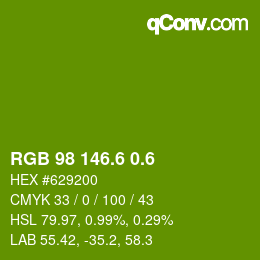 カラーコード: RGB 98 146.6 0.6 | qconv.com
