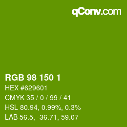カラーコード: RGB 98 150 1 | qconv.com