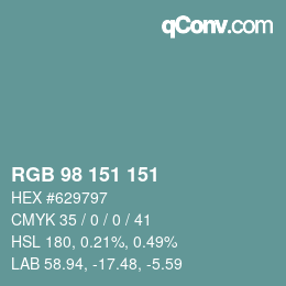 Color code: RGB 98 151 151 | qconv.com