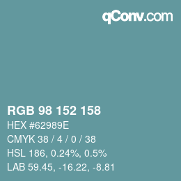 カラーコード: RGB 98 152 158 | qconv.com