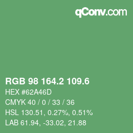 カラーコード: RGB 98 164.2 109.6 | qconv.com