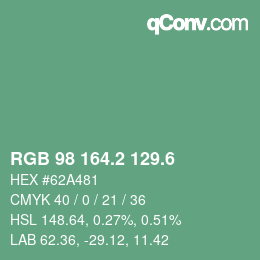 カラーコード: RGB 98 164.2 129.6 | qconv.com