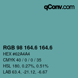 カラーコード: RGB 98 164.6 164.6 | qconv.com