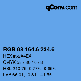 カラーコード: RGB 98 164.6 234.6 | qconv.com