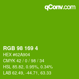 カラーコード: RGB 98 169 4 | qconv.com