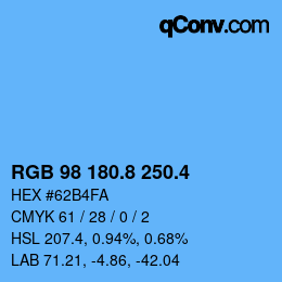 カラーコード: RGB 98 180.8 250.4 | qconv.com