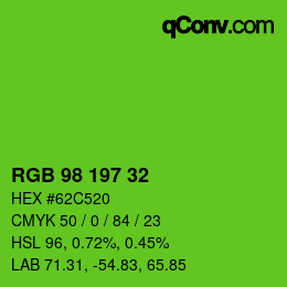 Color code: RGB 98 197 32 | qconv.com