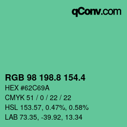 カラーコード: RGB 98 198.8 154.4 | qconv.com