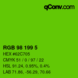 Color code: RGB 98 199 5 | qconv.com