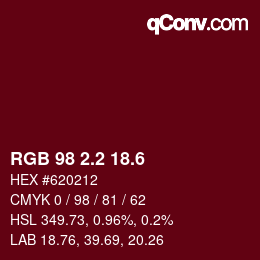 カラーコード: RGB 98 2.2 18.6 | qconv.com