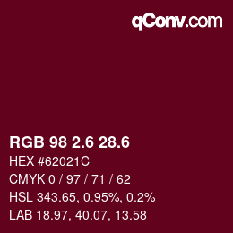 カラーコード: RGB 98 2.6 28.6 | qconv.com