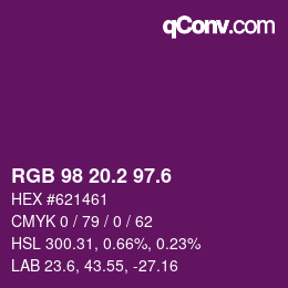 カラーコード: RGB 98 20.2 97.6 | qconv.com