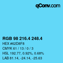 カラーコード: RGB 98 216.4 248.4 | qconv.com