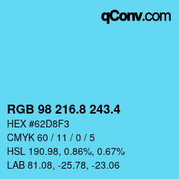 カラーコード: RGB 98 216.8 243.4 | qconv.com